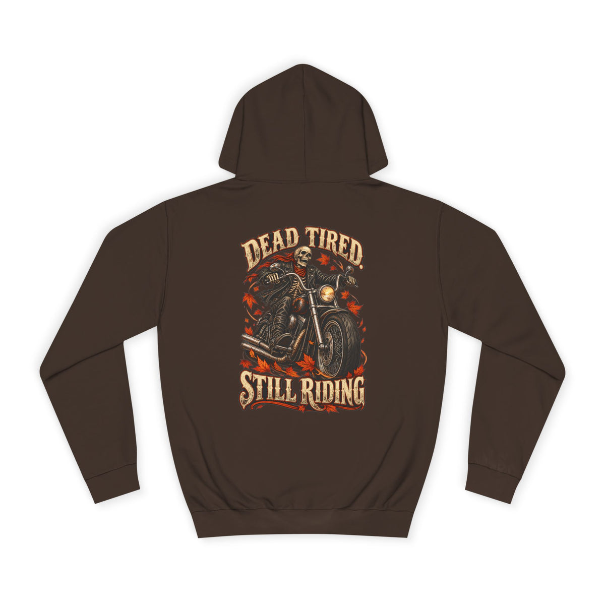 Men's Biker Graphic Hoodie – "Dead Tired Still Riding" Vintage Motorcycle Sweatshirt - Battle Born Prints