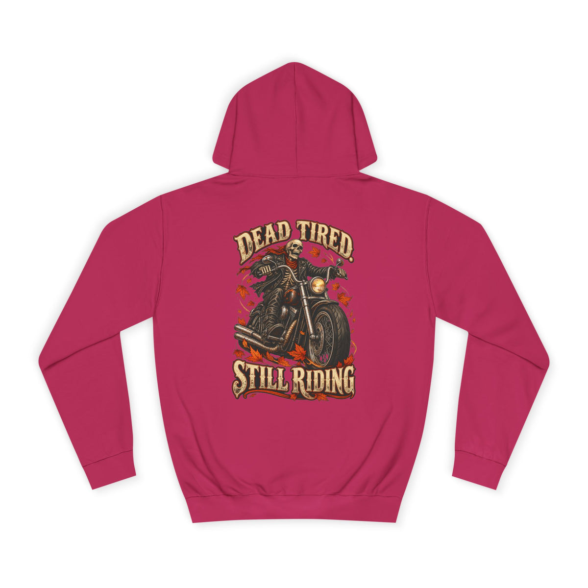 Men's Biker Graphic Hoodie – "Dead Tired Still Riding" Vintage Motorcycle Sweatshirt - Battle Born Prints