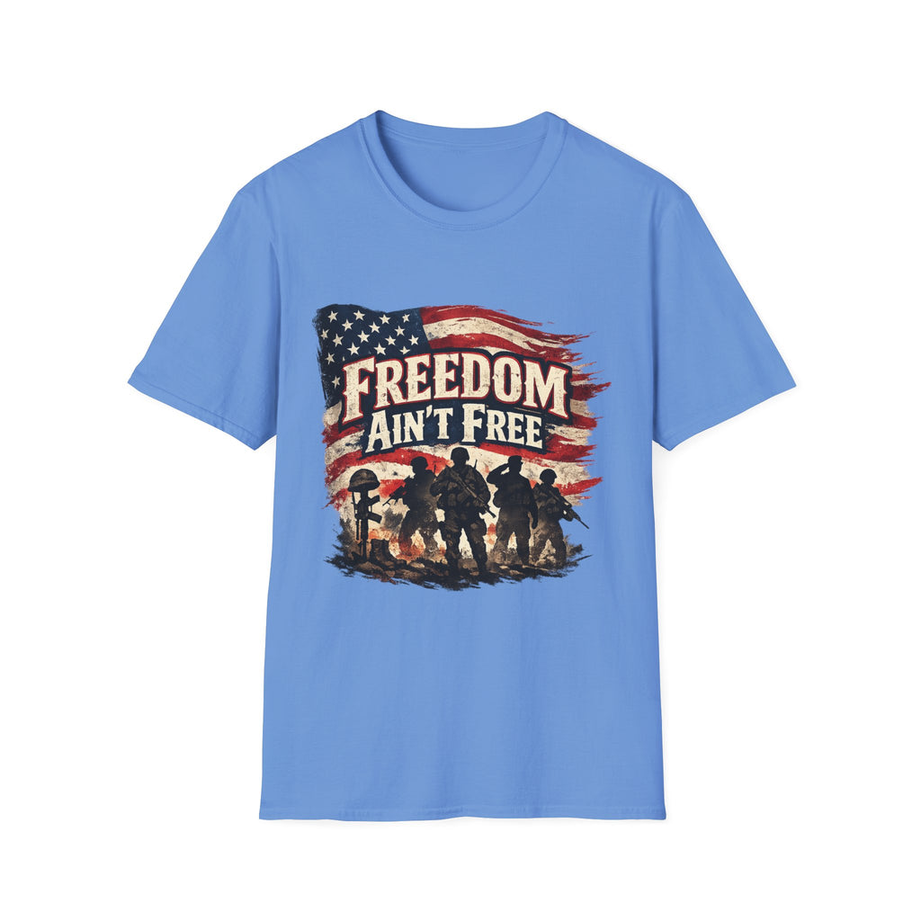 Freedom Ain't Free T-Shirt — Patriotic American Flag & Soldier Memorial Tee