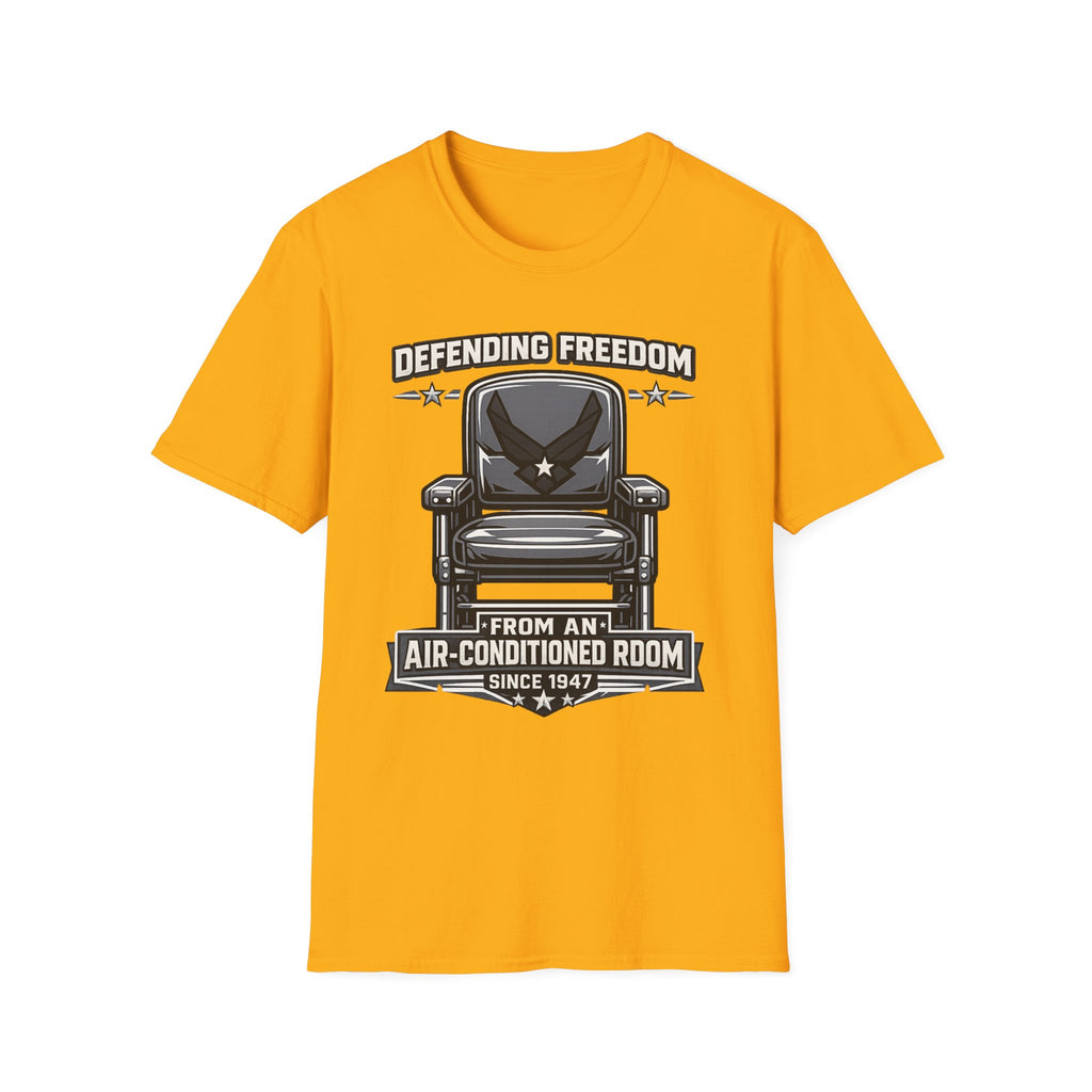 Defending Freedom Chair Force Veteran T-Shirt — "Defending Freedom from an Air-Conditioned Room"