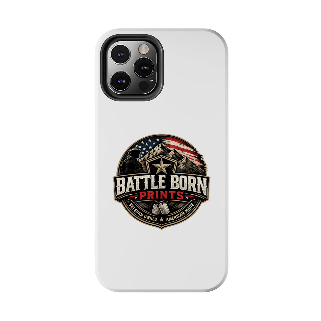 Tough Phone Case — Battle Born Prints