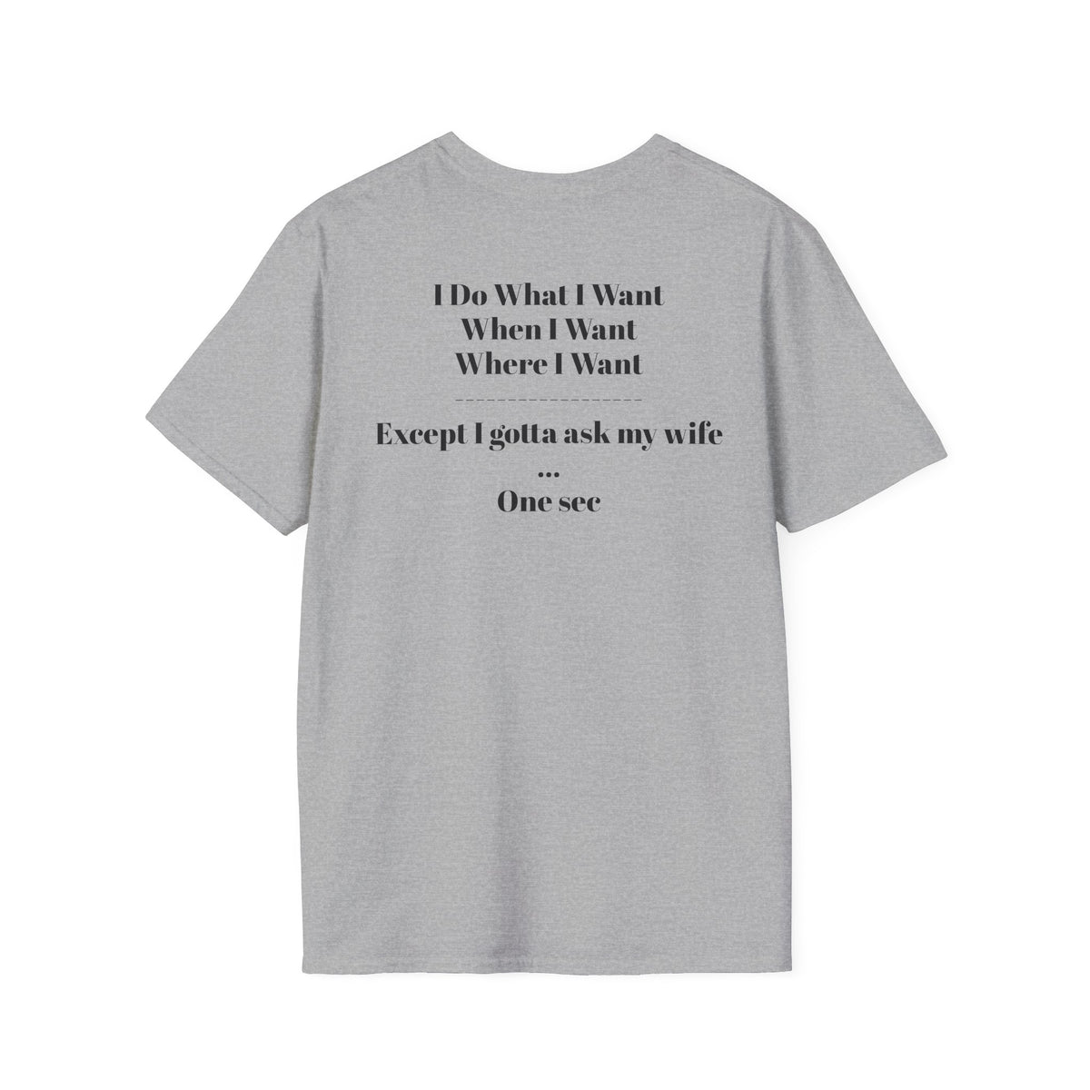 No Vet Left Offline Graphic Tee — "I Do What I Want..."