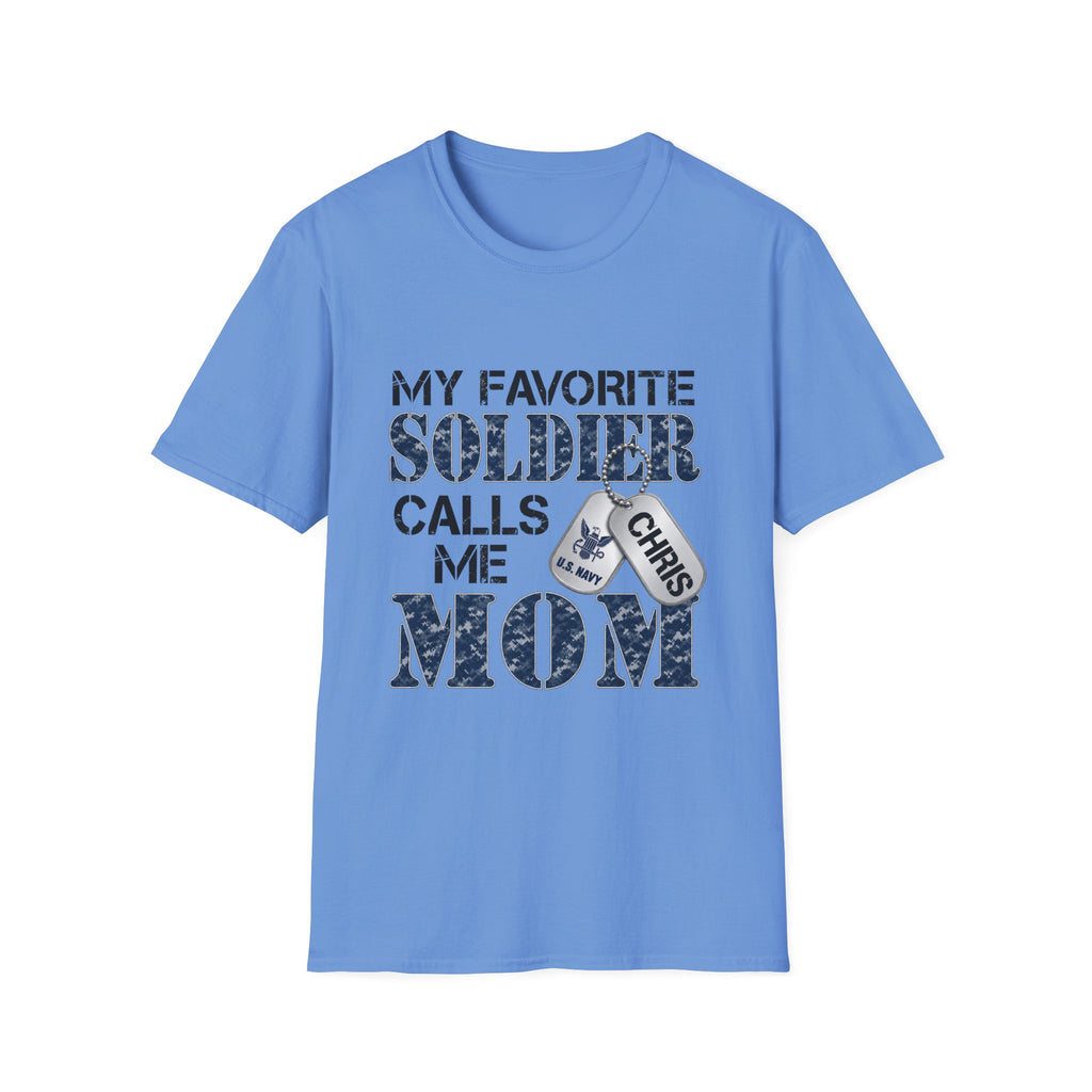 Soldier Calls Me Mom "Navy" T‑Shirt — My Favorite Soldier Dog Tag Military Mom Tee