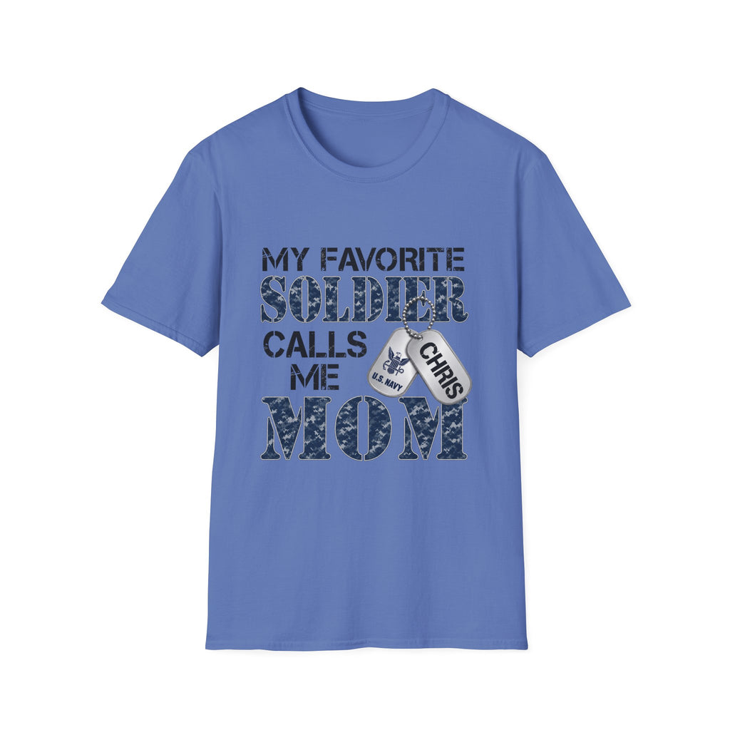 Soldier Calls Me Mom "Navy" T‑Shirt — My Favorite Soldier Dog Tag Military Mom Tee