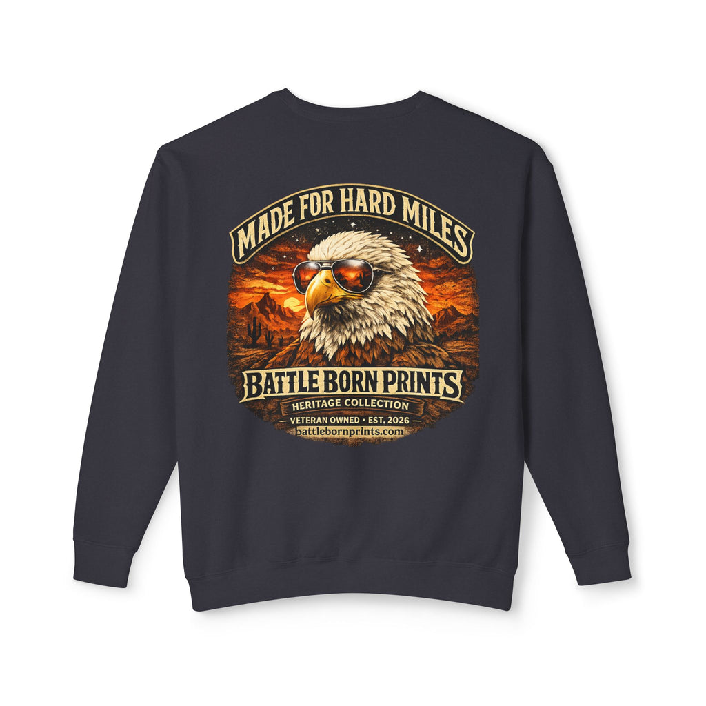 Battle Born Prints Heritage Collection "Made for Hard Miles" Crewneck Sweatshirt
