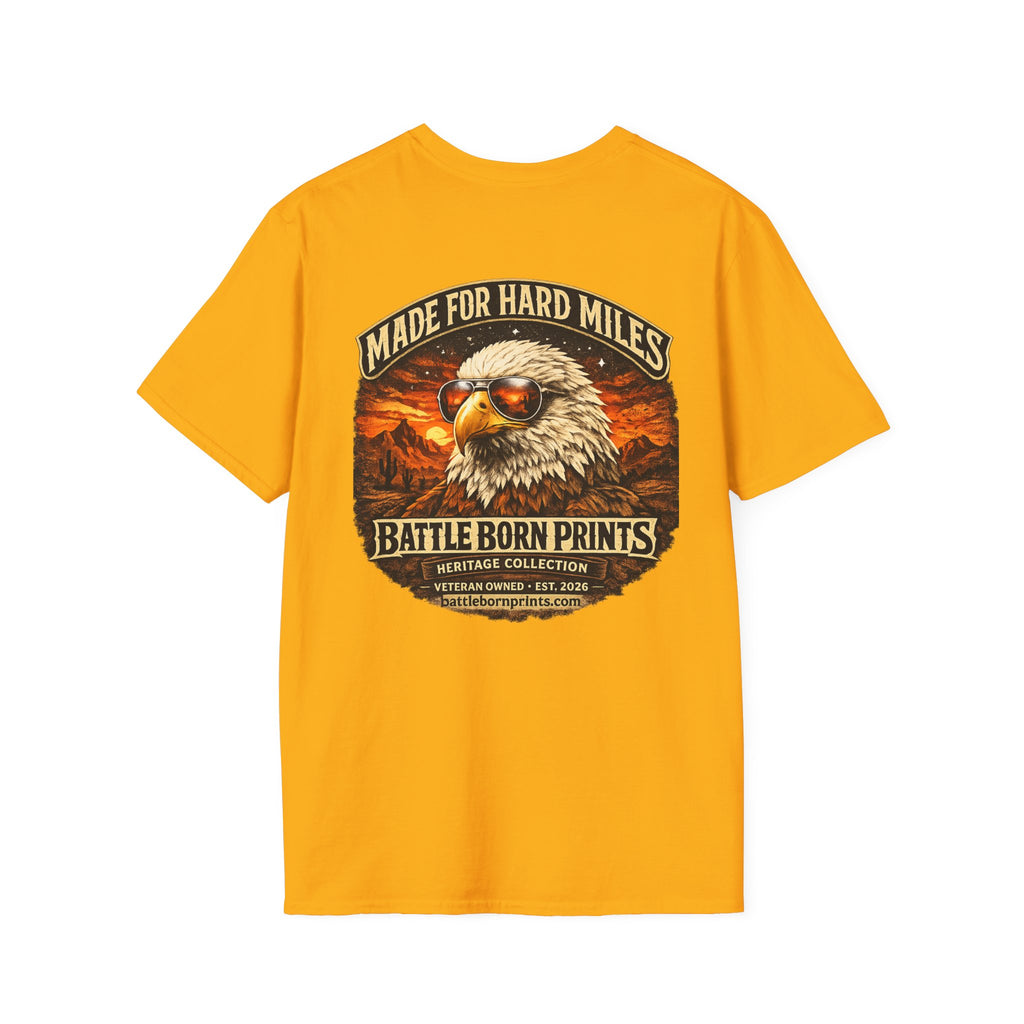 Battle Born Prints Heritage Collection "Made for Hard Miles" Unisex T-Shirt