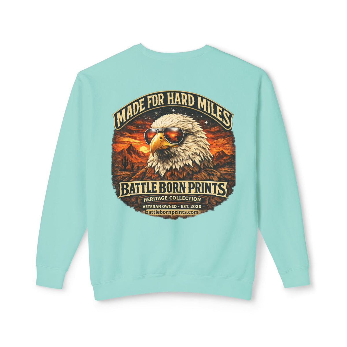 Battle Born Prints Heritage Collection "Made for Hard Miles" Crewneck Sweatshirt
