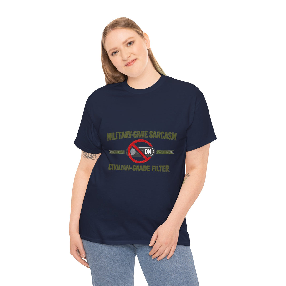 Military-Grade Sarcasm T-Shirt — "Civilian-Grade Filter Off" Humorous Military Tee