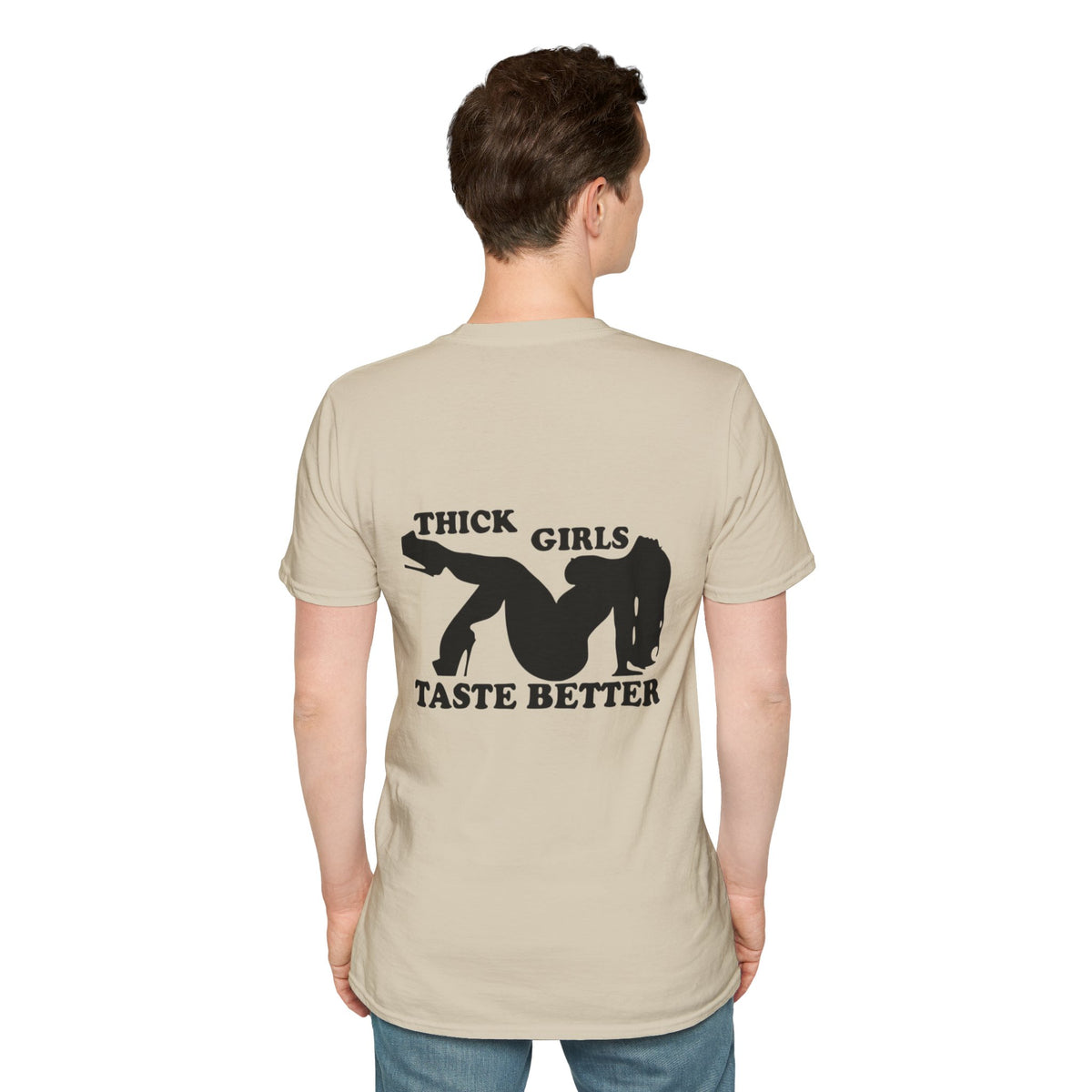 "Thick Girls Taste Better" T-Shirt