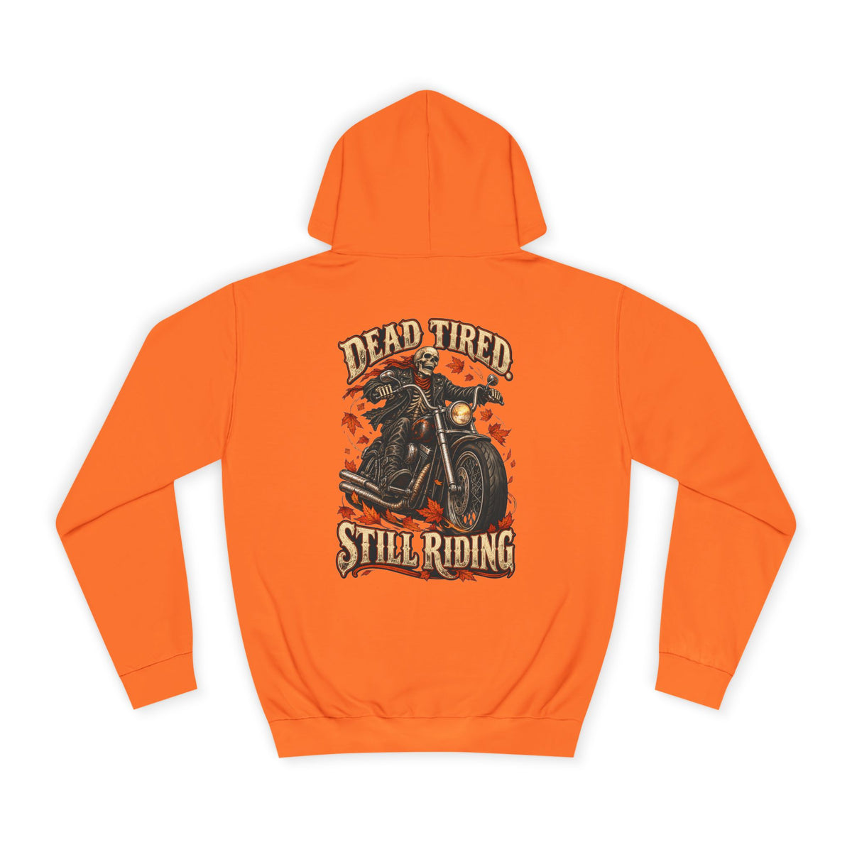 Men's Biker Graphic Hoodie – "Dead Tired Still Riding" Vintage Motorcycle Sweatshirt - Battle Born Prints