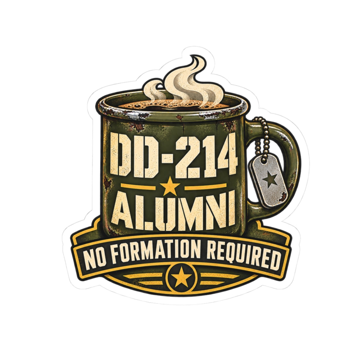 DD-214 Alumni Military Coffee Sticker — "No Formation Required" Kiss-Cut Sticker - Battle Born Prints