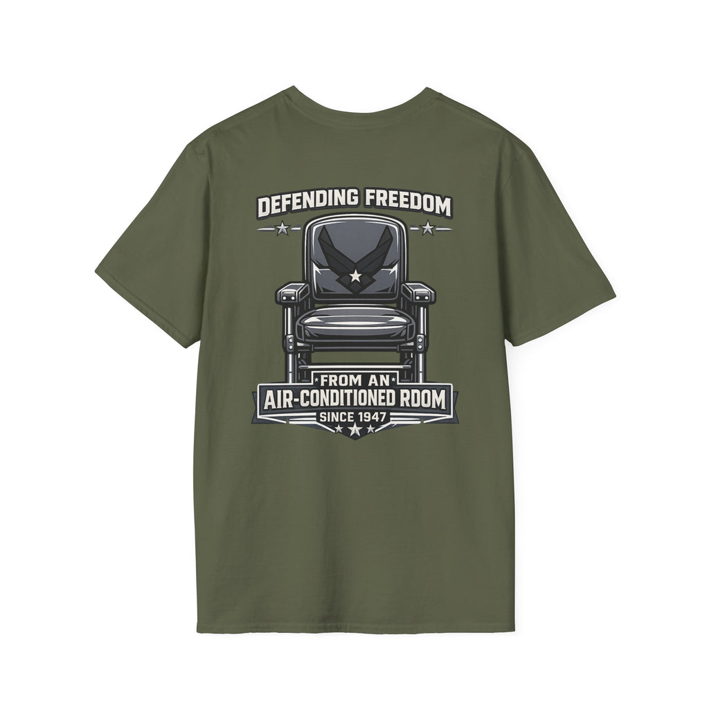 Defending Freedom Chair Force Veteran T-Shirt — "Defending Freedom from an Air-Conditioned Room"