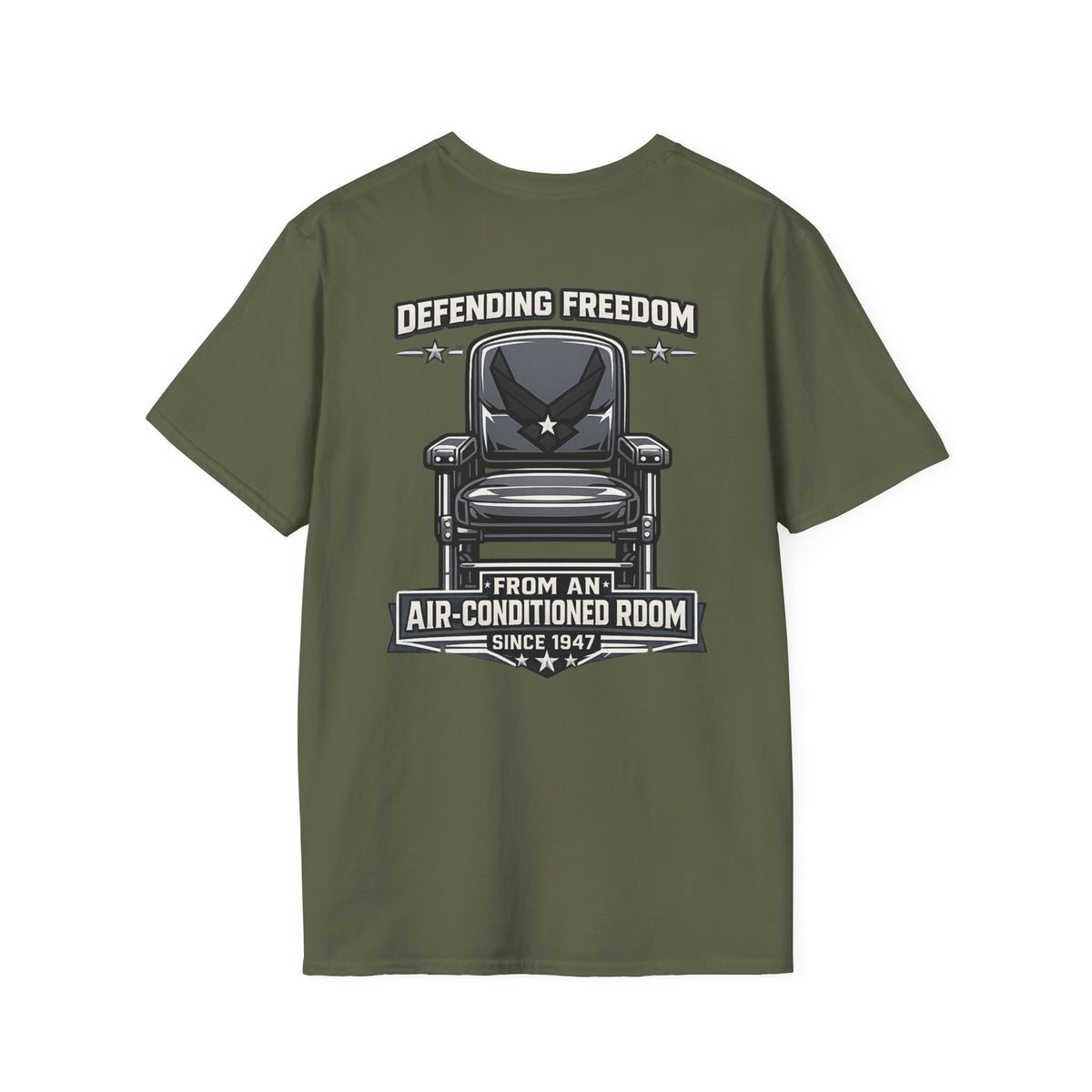 Defending Freedom Chair Force Veteran T-Shirt — "Defending Freedom from an Air-Conditioned Room"