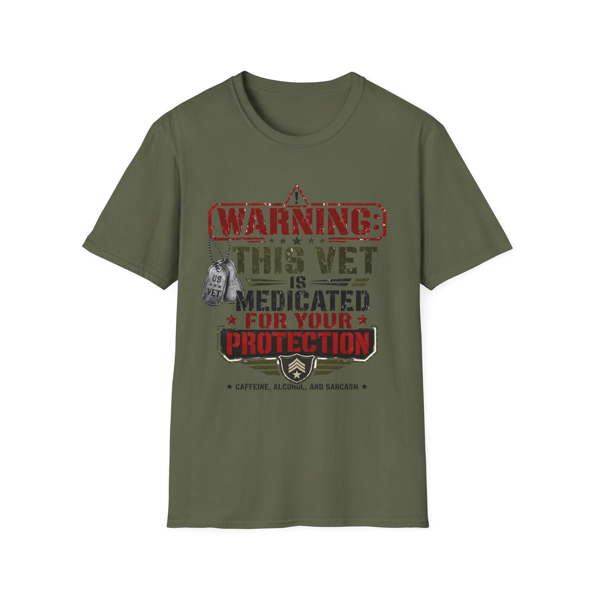 Veteran T-Shirt — "Warning: This Vet Is Medicated for Your Protection" Patriotic Tee