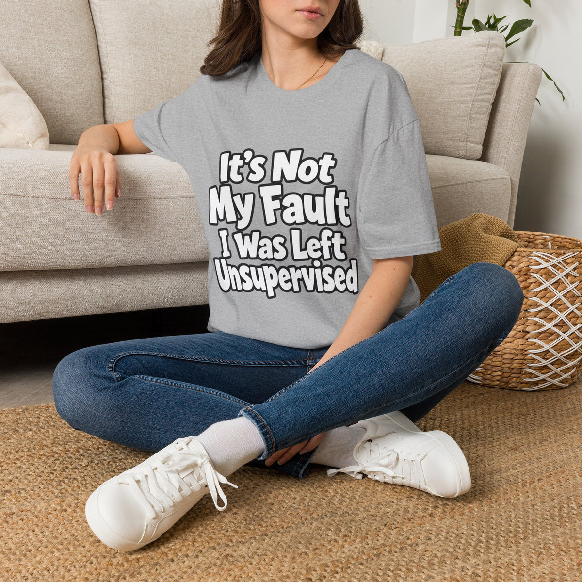 Funny "It's Not My Fault I Was Left Unsupervised" T-Shirt