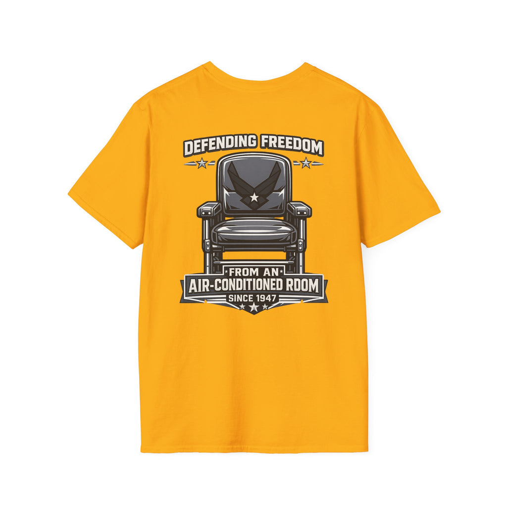 Defending Freedom Chair Force Veteran T-Shirt — "Defending Freedom from an Air-Conditioned Room"