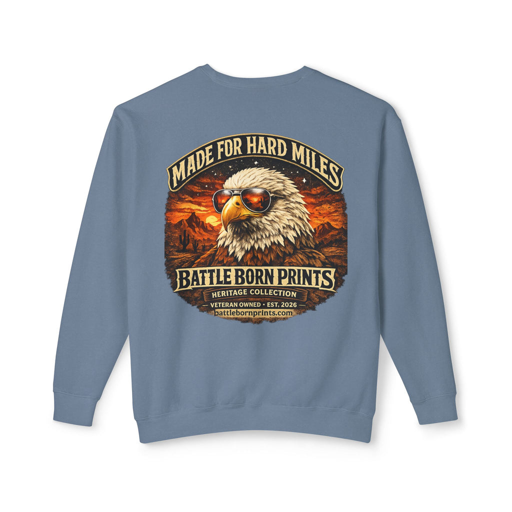 Battle Born Prints Heritage Collection "Made for Hard Miles" Crewneck Sweatshirt