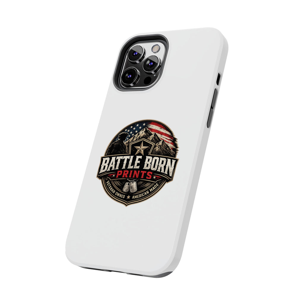 Tough Phone Case — Battle Born Prints
