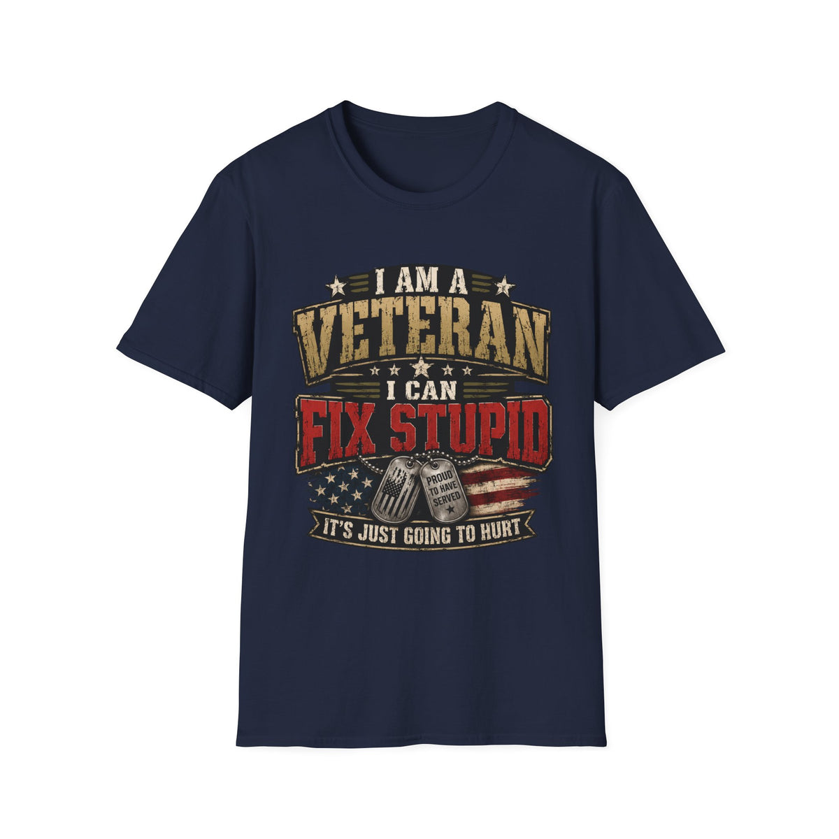 Veteran "I Can Fix Stupid" T-Shirt
