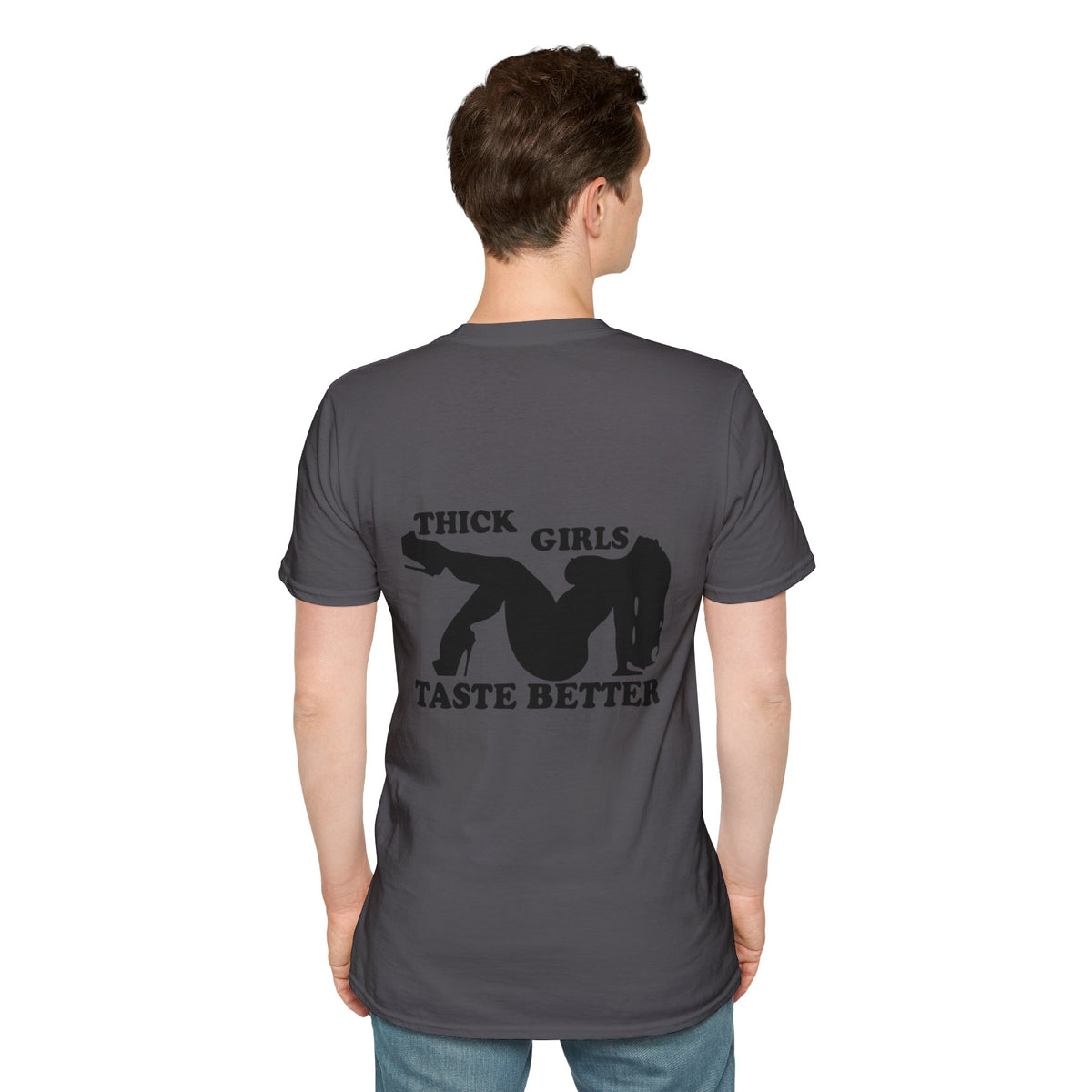 "Thick Girls Taste Better" T-Shirt