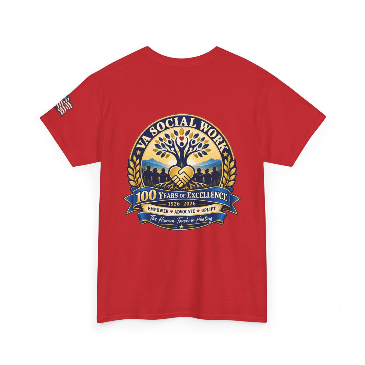 VA Social Work 100th Anniversary T-Shirt — Empower Advocate Uplift (American Flag Sleeve)