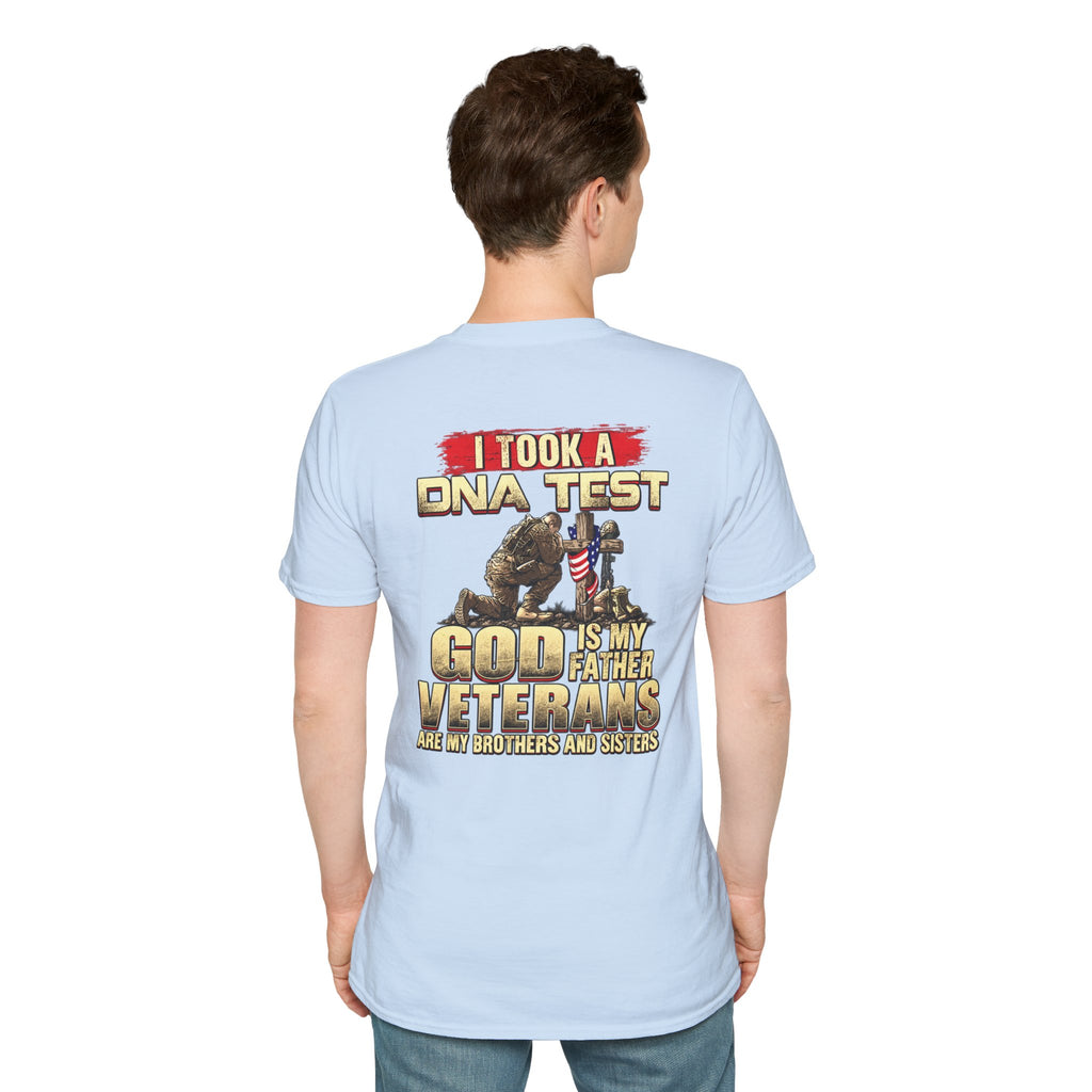 Veterans Tribute T-Shirt — "I Took a DNA Test: God is My Father, Veterans Are My Brothers and Sisters" - Battle Born Prints
