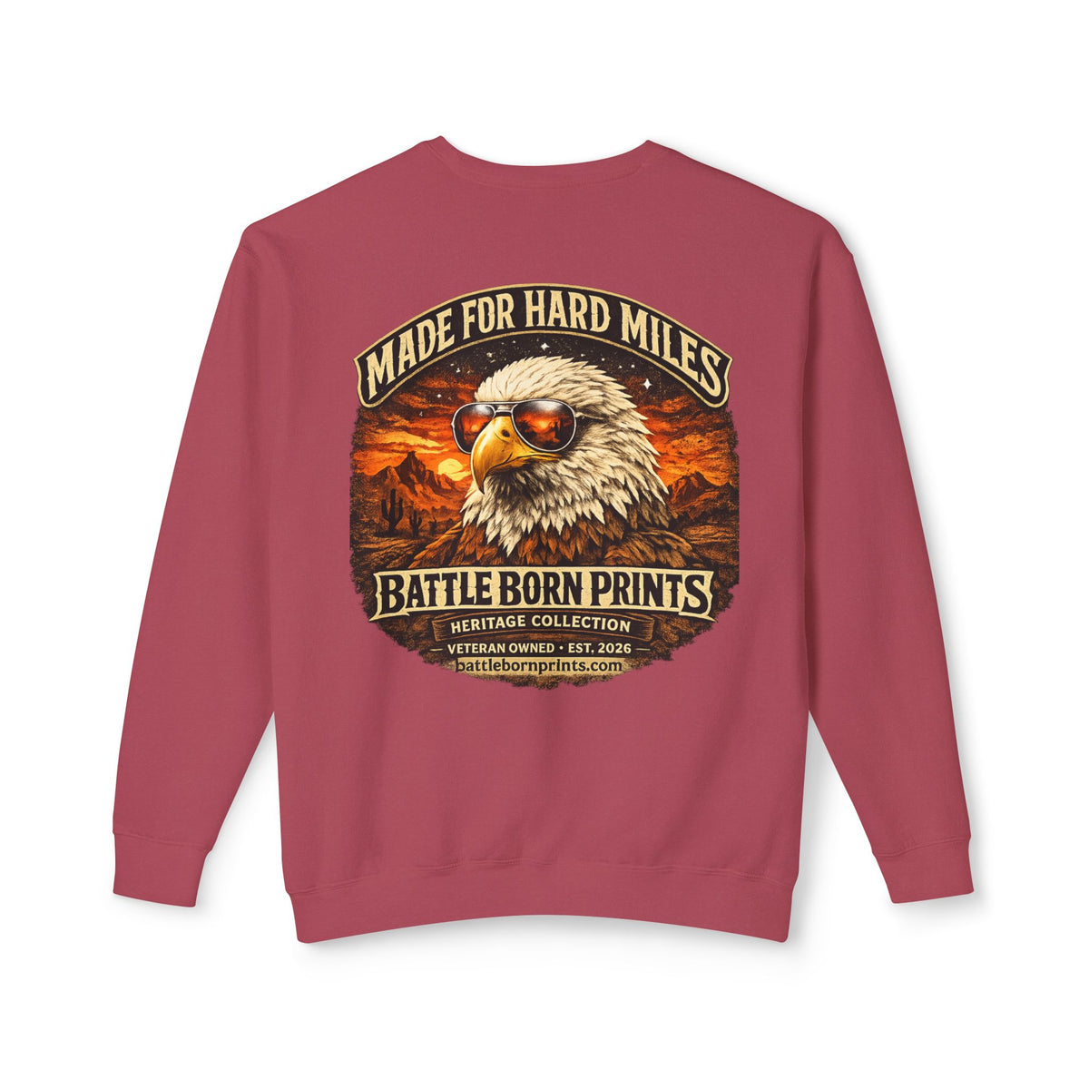 Battle Born Prints Heritage Collection "Made for Hard Miles" Crewneck Sweatshirt