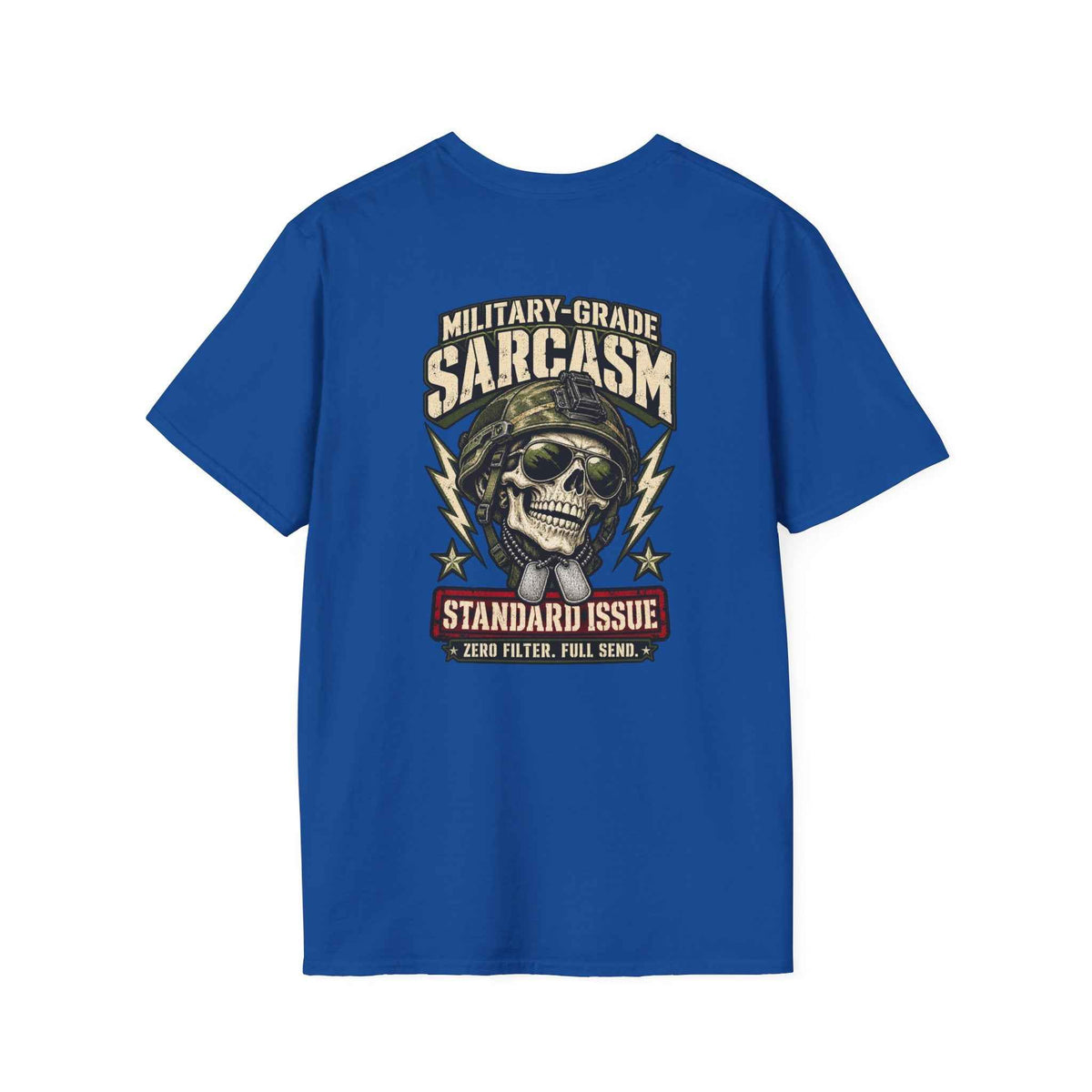 Military-Grade Sarcasm T-Shirt — Your Go-To for Everyday Attitude