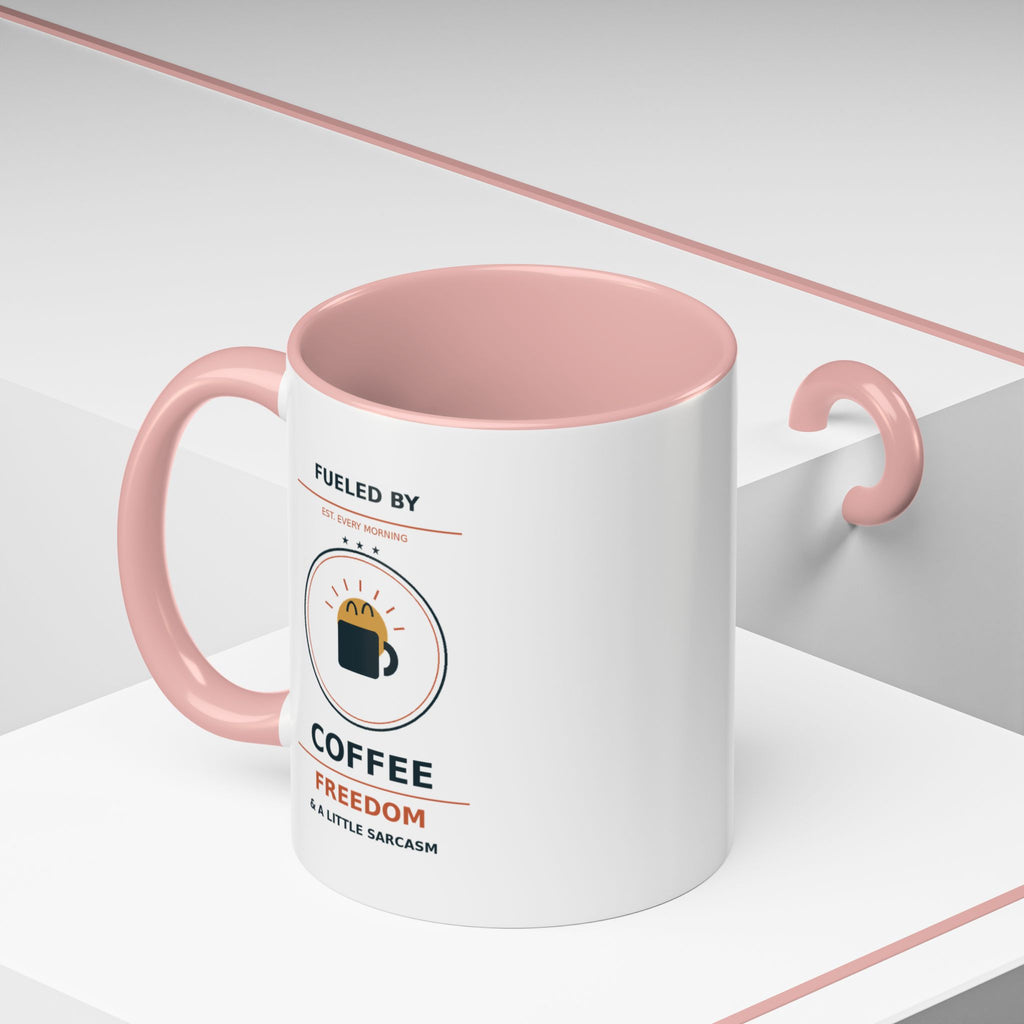 Coffee Mug - "Fueled by Coffee, Freedom & a Little Sarcasm" Accent Ceramic Mug - Battle Born Prints