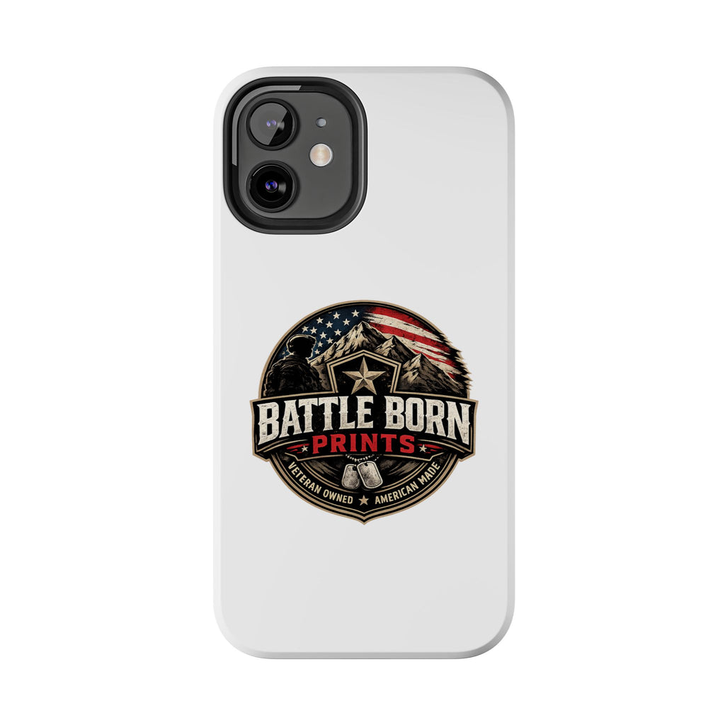 Tough Phone Case — Battle Born Prints