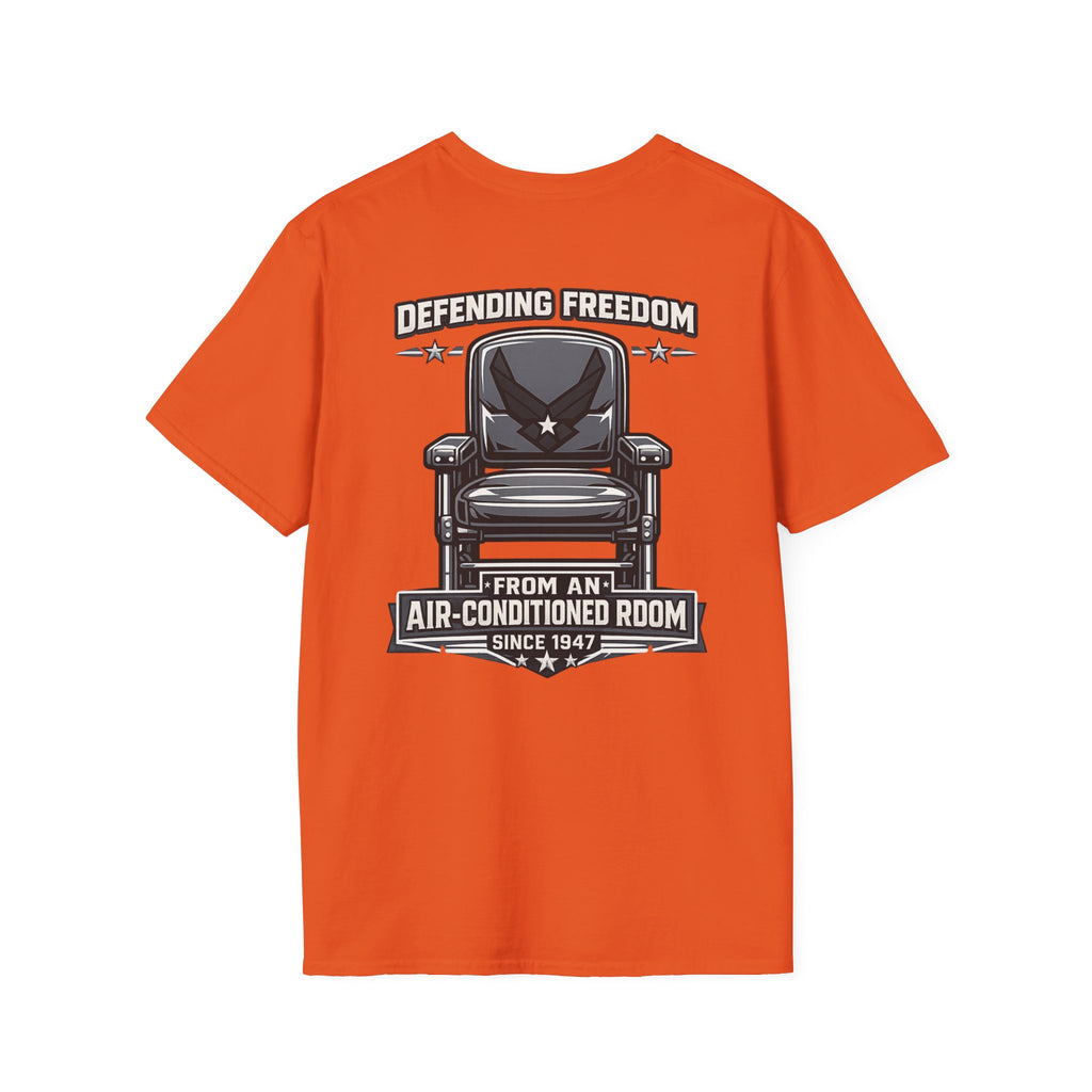 Defending Freedom Chair Force Veteran T-Shirt — "Defending Freedom from an Air-Conditioned Room"