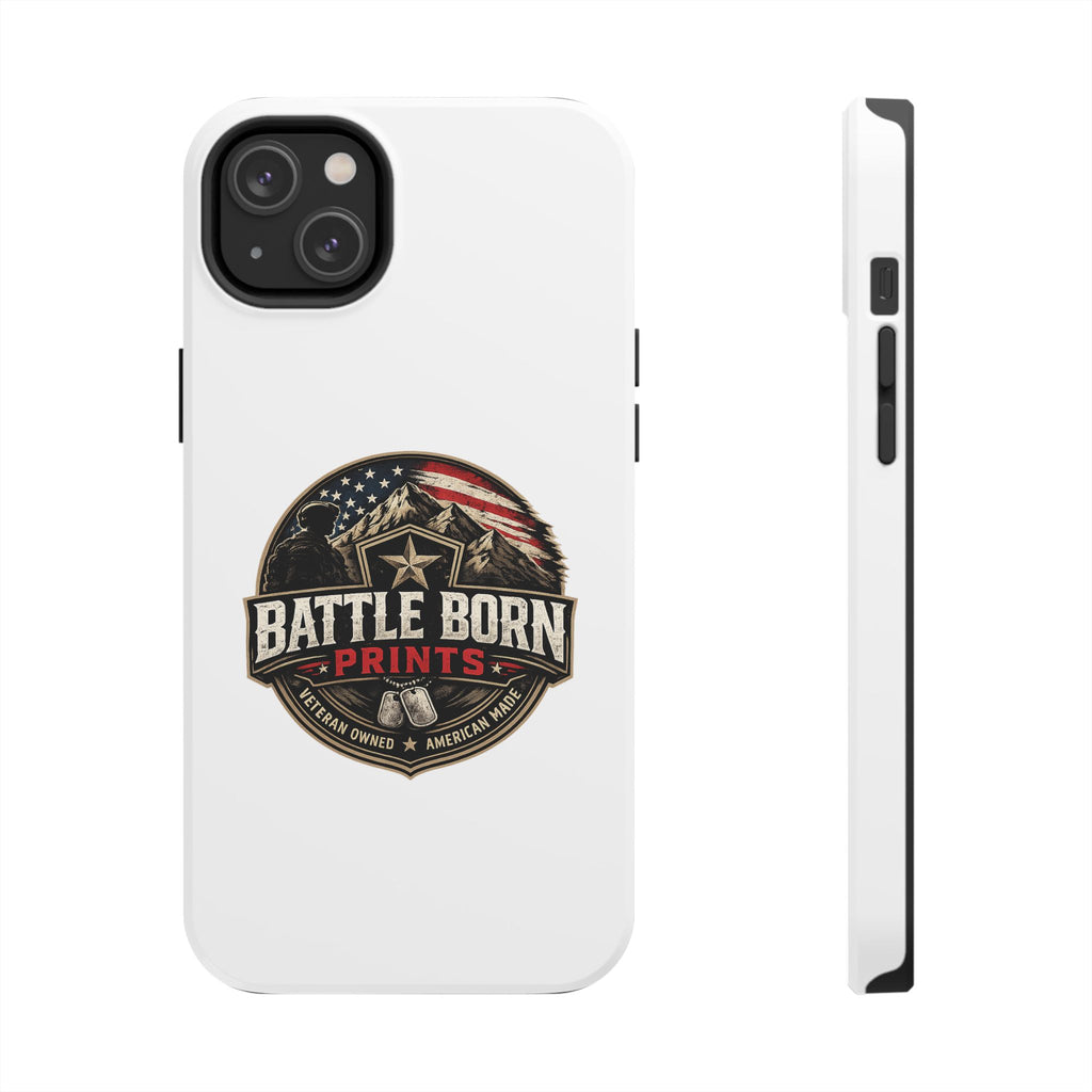Tough Phone Case — Battle Born Prints