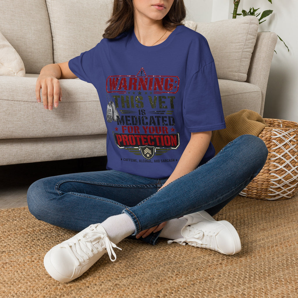 Veteran T-Shirt — "Warning: This Vet Is Medicated for Your Protection" Patriotic Tee