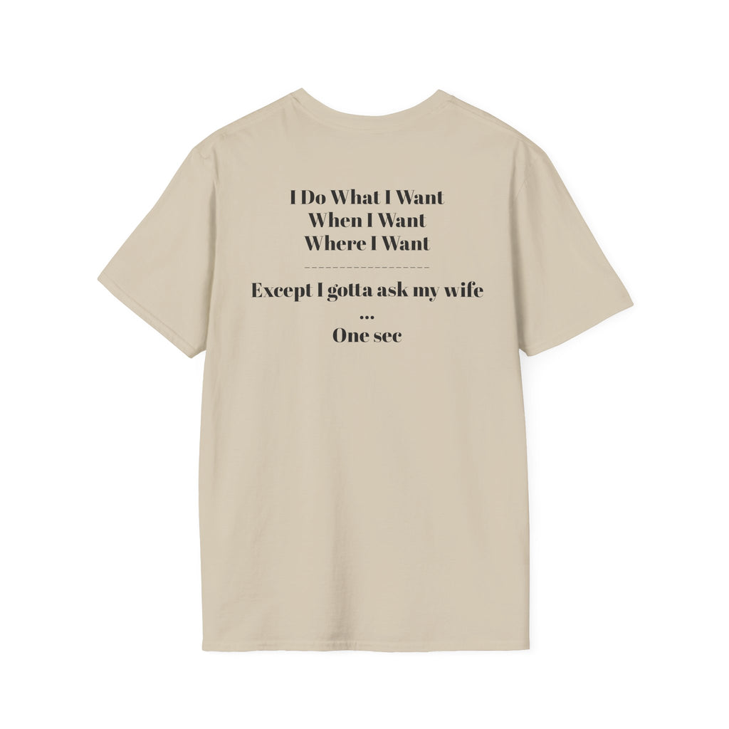 No Vet Left Offline Graphic Tee — "I Do What I Want..."