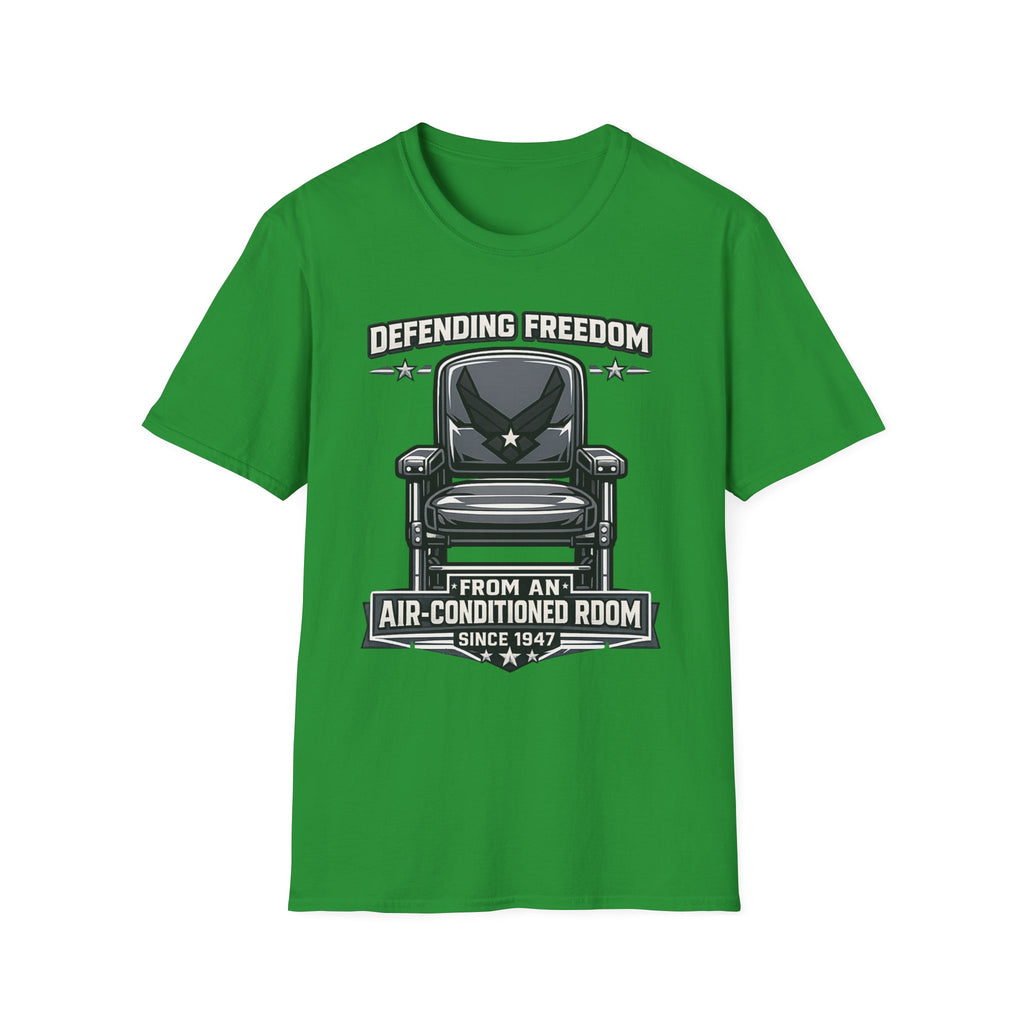 Defending Freedom Chair Force Veteran T-Shirt — "Defending Freedom from an Air-Conditioned Room"