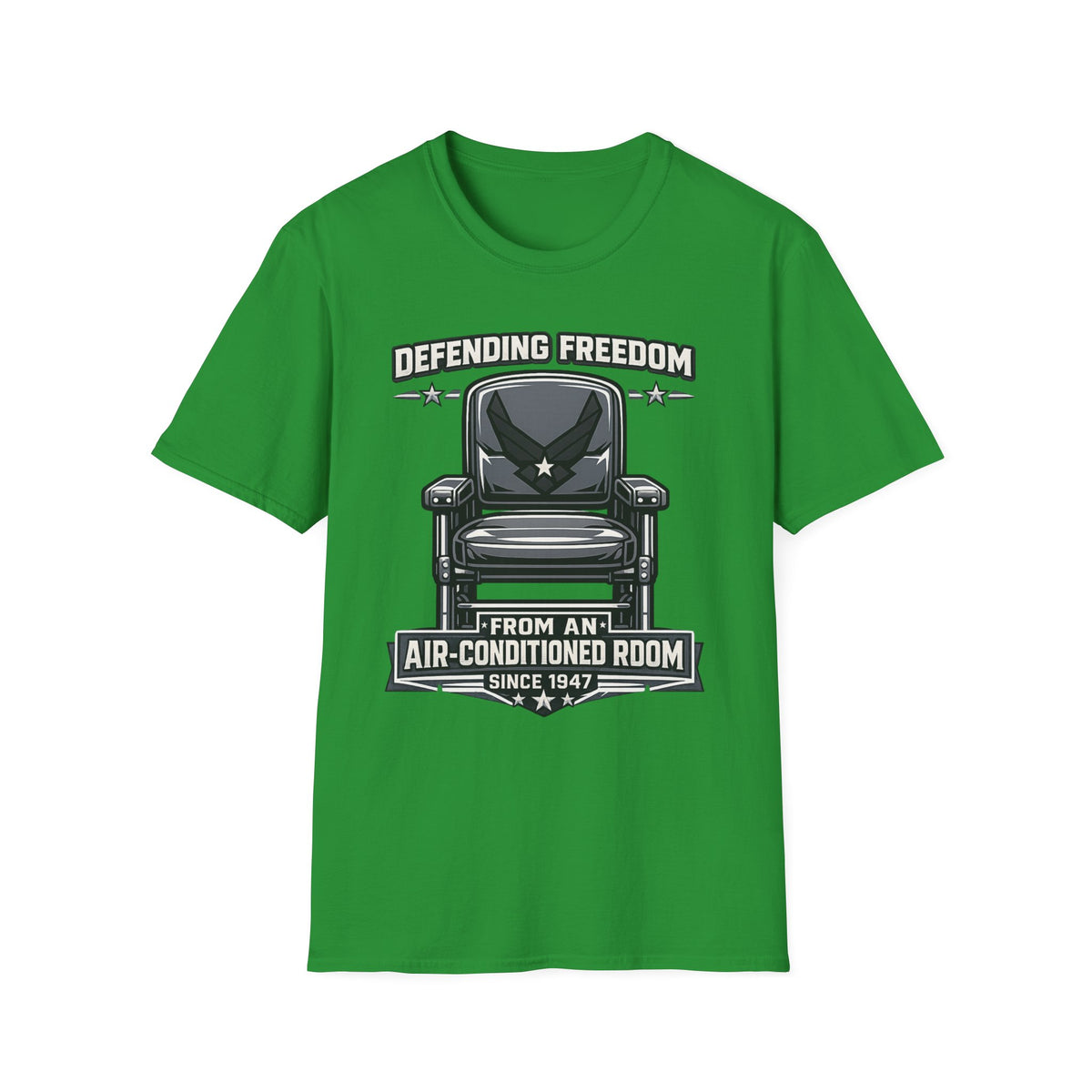 Defending Freedom Chair Force Veteran T-Shirt — "Defending Freedom from an Air-Conditioned Room"
