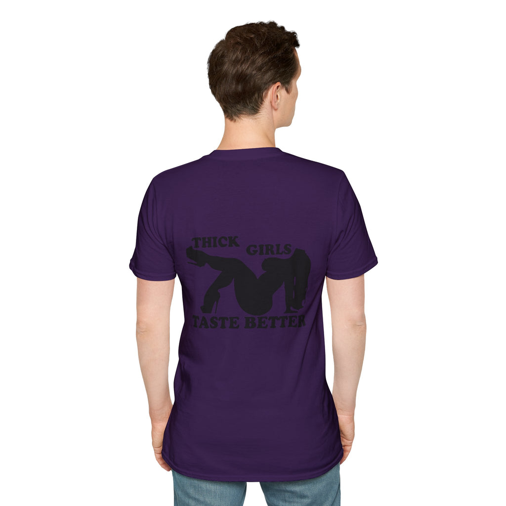"Thick Girls Taste Better" T-Shirt