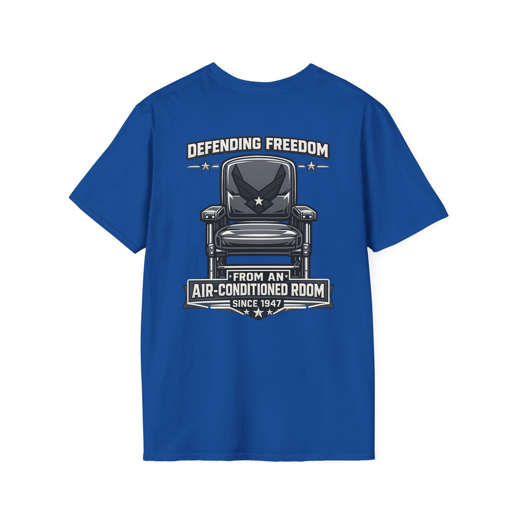 Defending Freedom Chair Force Veteran T-Shirt — "Defending Freedom from an Air-Conditioned Room"