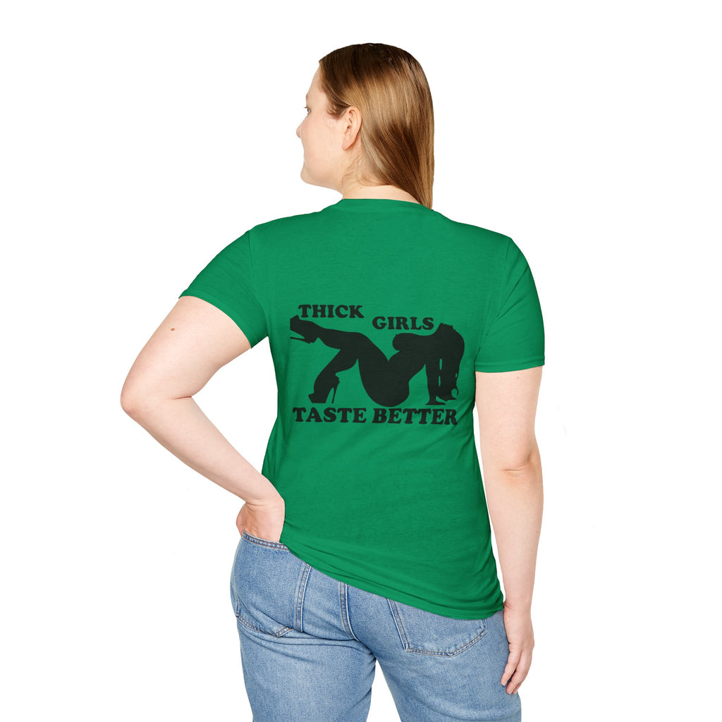 "Thick Girls Taste Better" T-Shirt