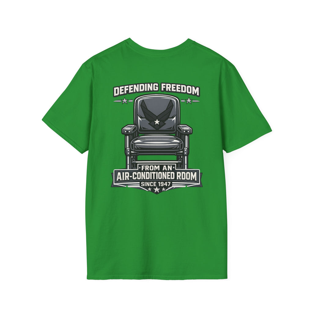 Defending Freedom Chair Force Veteran T-Shirt — "Defending Freedom from an Air-Conditioned Room"