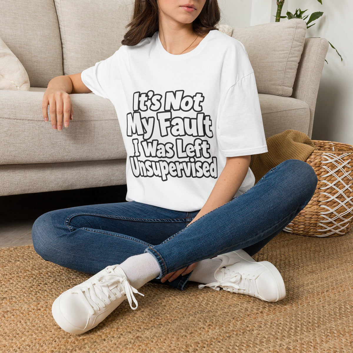 Funny "It's Not My Fault I Was Left Unsupervised" T-Shirt