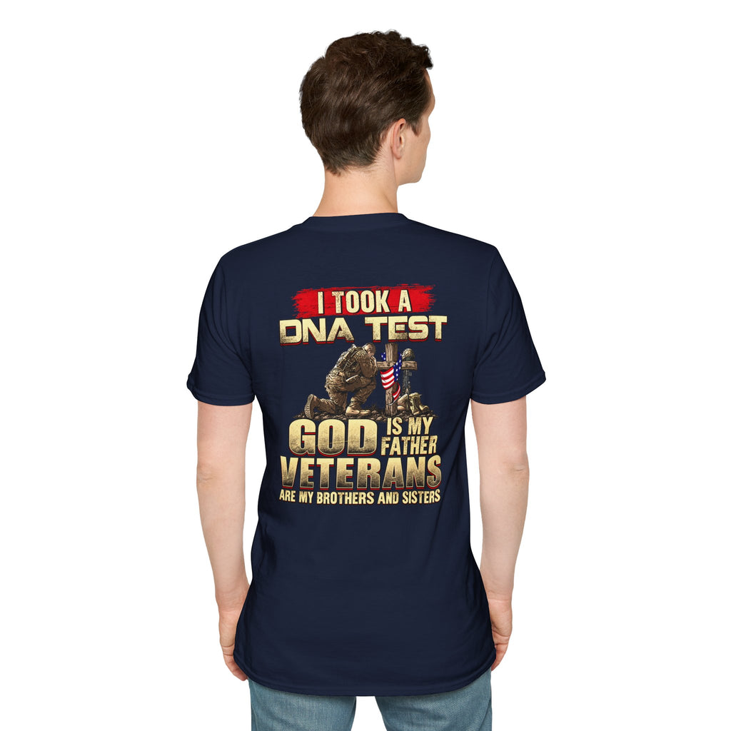 Veterans Tribute T-Shirt — "I Took a DNA Test: God is My Father, Veterans Are My Brothers and Sisters" - Battle Born Prints