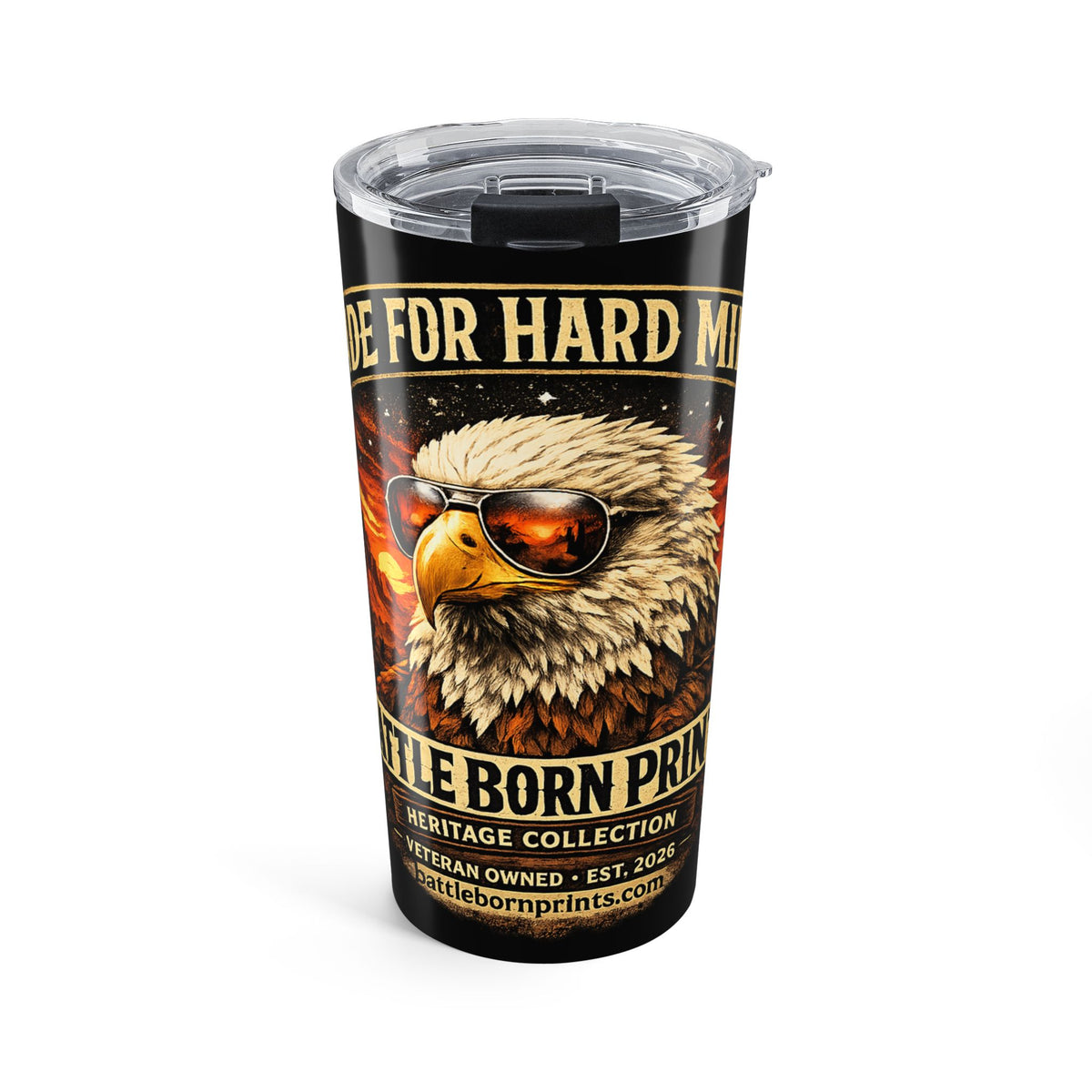 20oz Battle Born Prints "Made For Hard Miles" Travel Tumbler