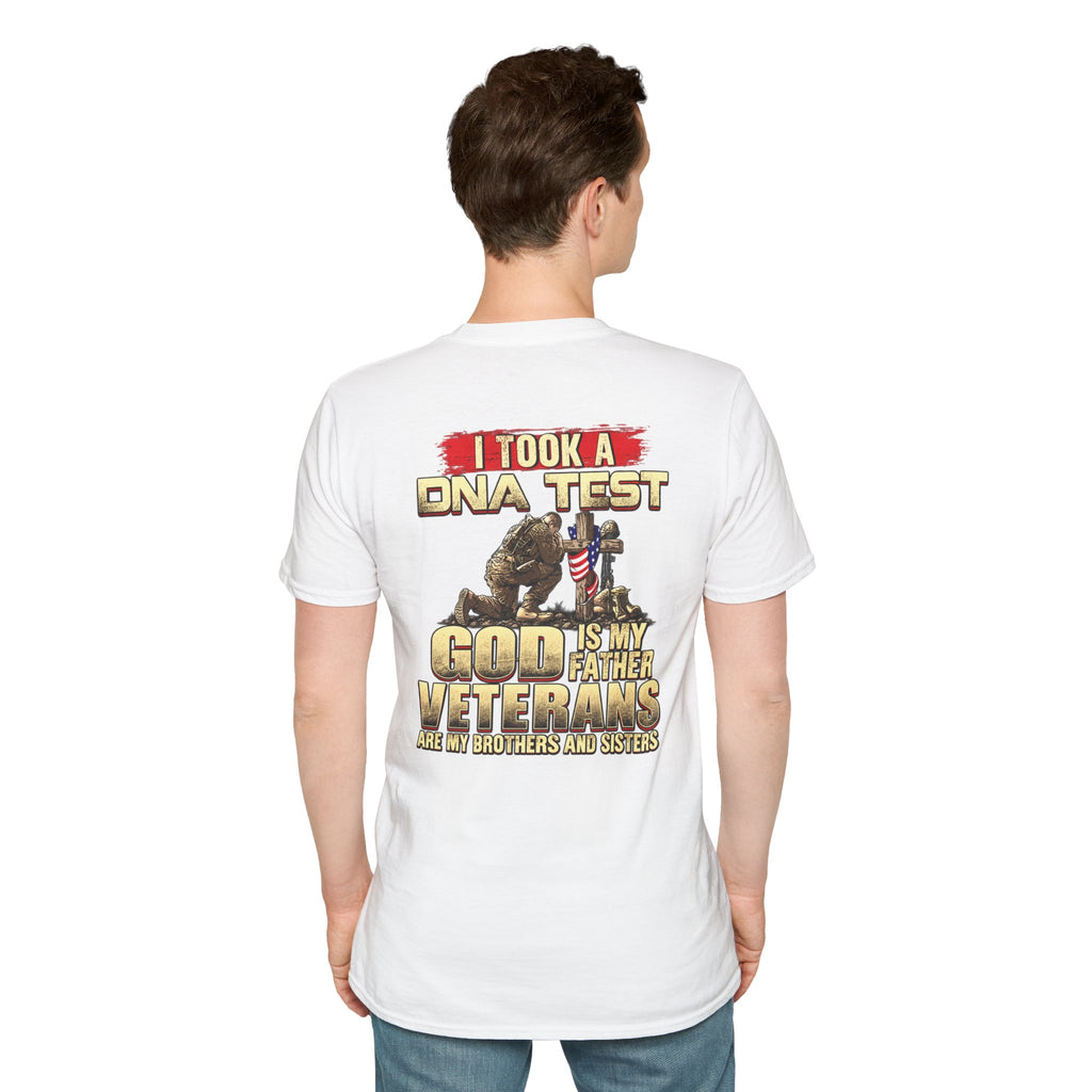 Veterans Tribute T-Shirt — "I Took a DNA Test: God is My Father, Veterans Are My Brothers and Sisters" - Battle Born Prints