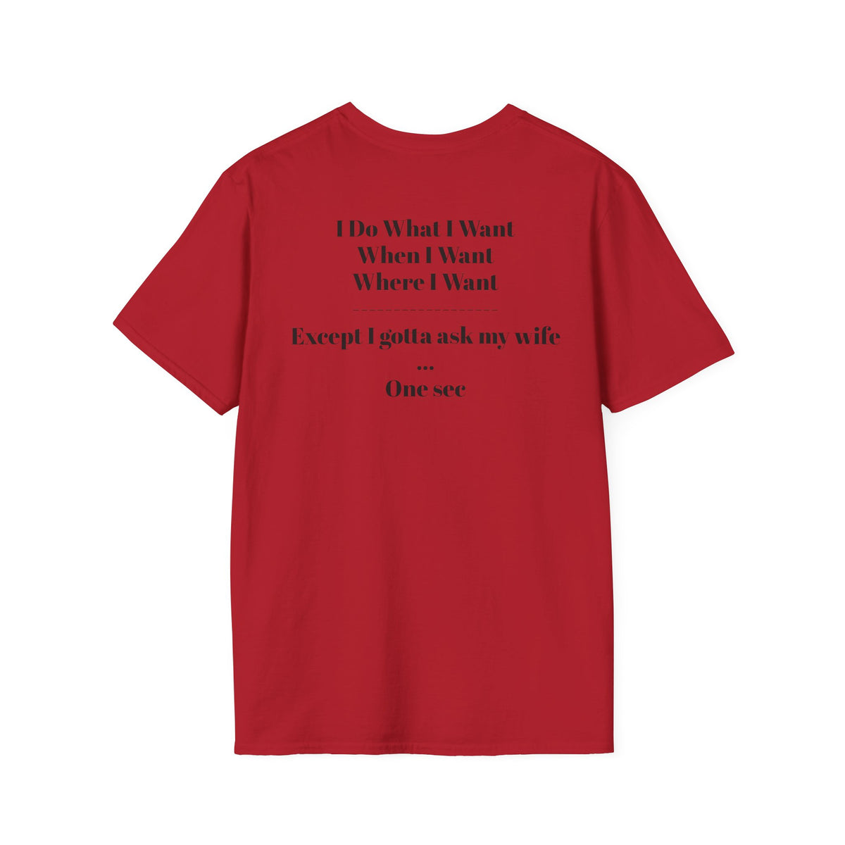 No Vet Left Offline Graphic Tee — "I Do What I Want..."