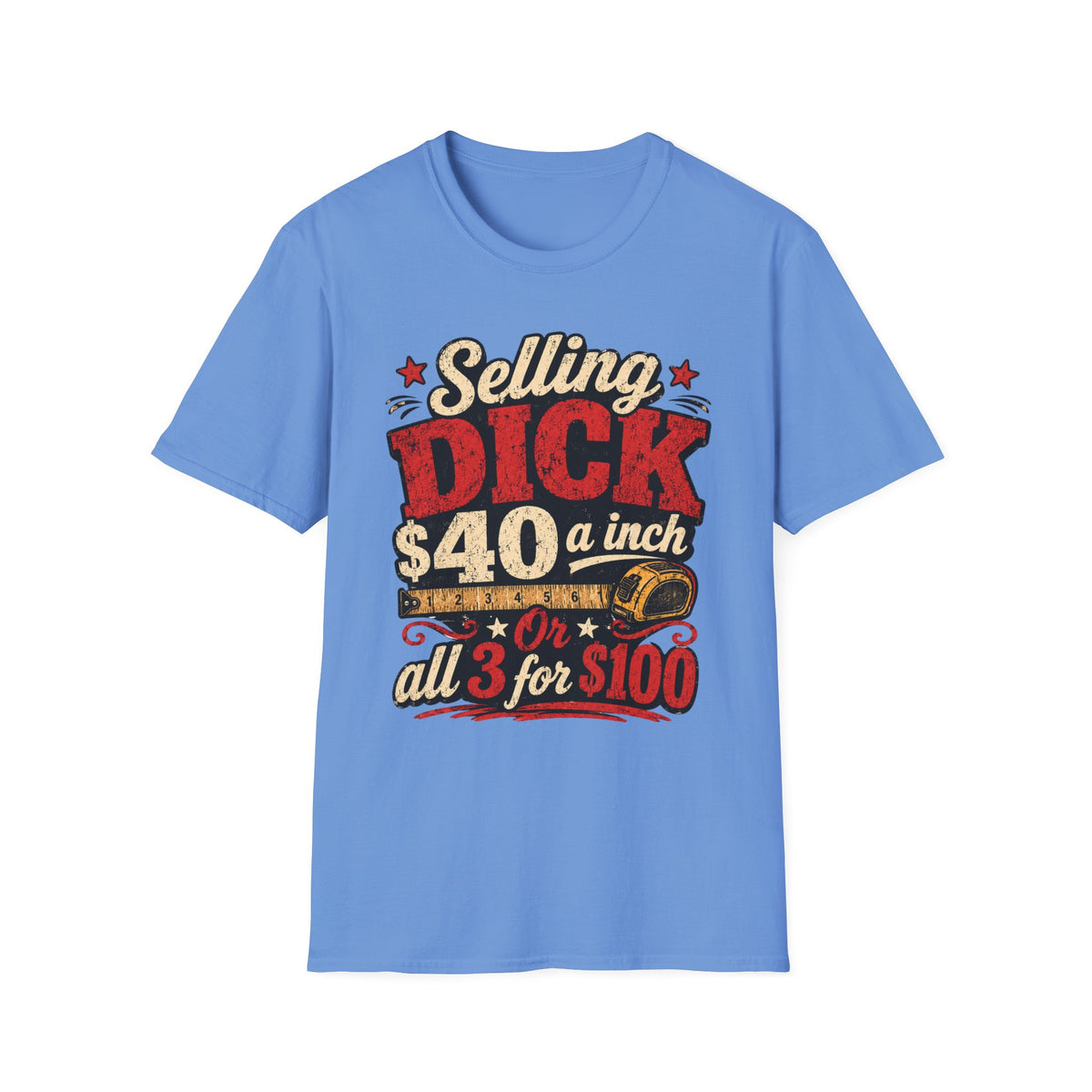 Funny Novelty T-Shirt — "Selling DICK 40 a Inch" Vintage Barnyard Humor Tee