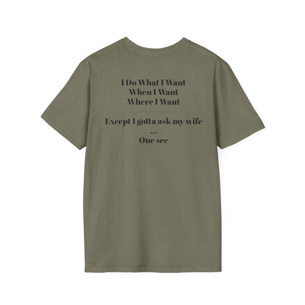 No Vet Left Offline Graphic Tee — "I Do What I Want..."