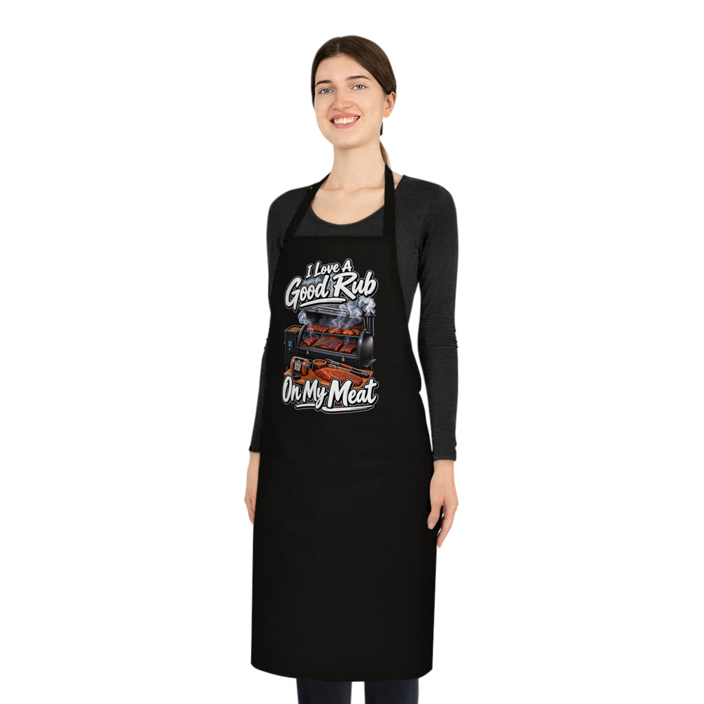 Grill Apron - "I Love A Good Rub On My Meat" BBQ Cooking Apron