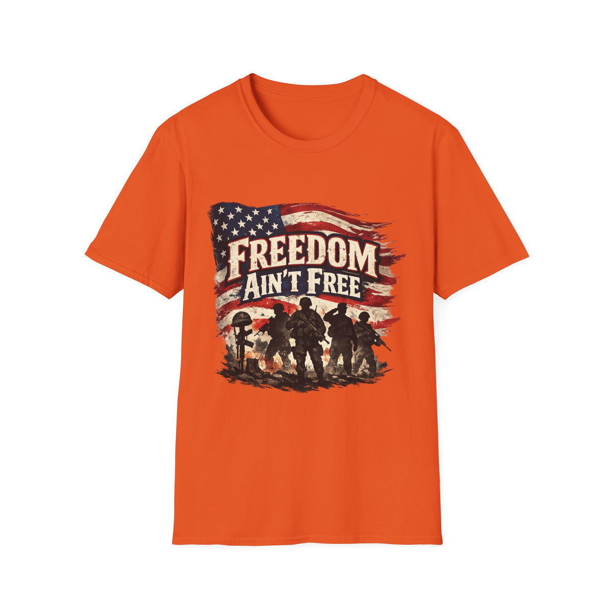 Freedom Ain't Free T-Shirt — Patriotic American Flag & Soldier Memorial Tee