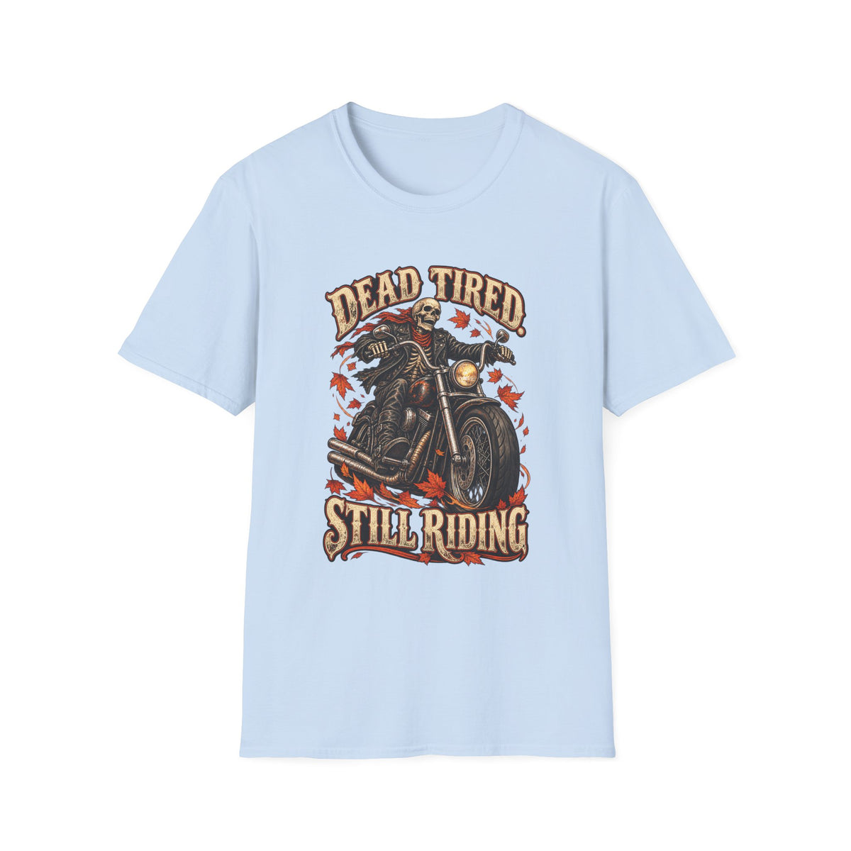 Men's Vintage Skull Motorcycle T-Shirt – "Dead Tired Still Riding" Biker Graphic Tee - Battle Born Prints
